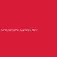 Aerodynamischer Baumwolle-Stuhl