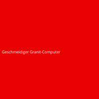 Geschmeidiger Granit-Computer