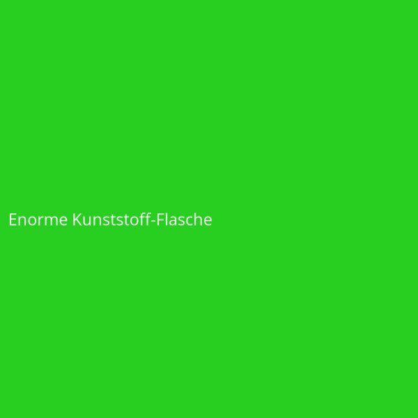 Enorme Kunststoff-Flasche