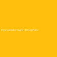 Ergonomischer Kupfer-Handschuhe